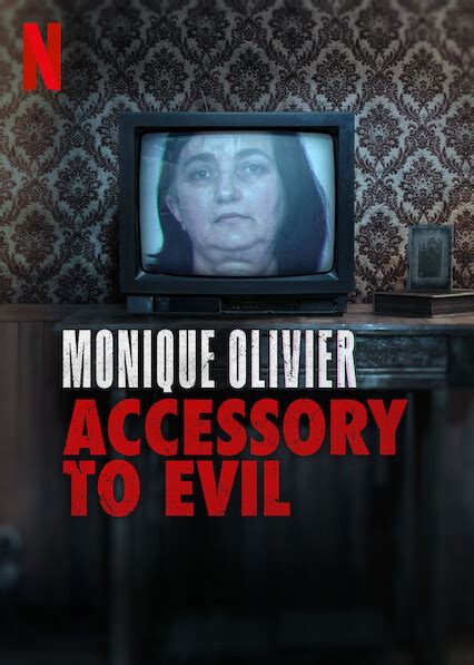 monique olivier accessory to evil sa prevodom